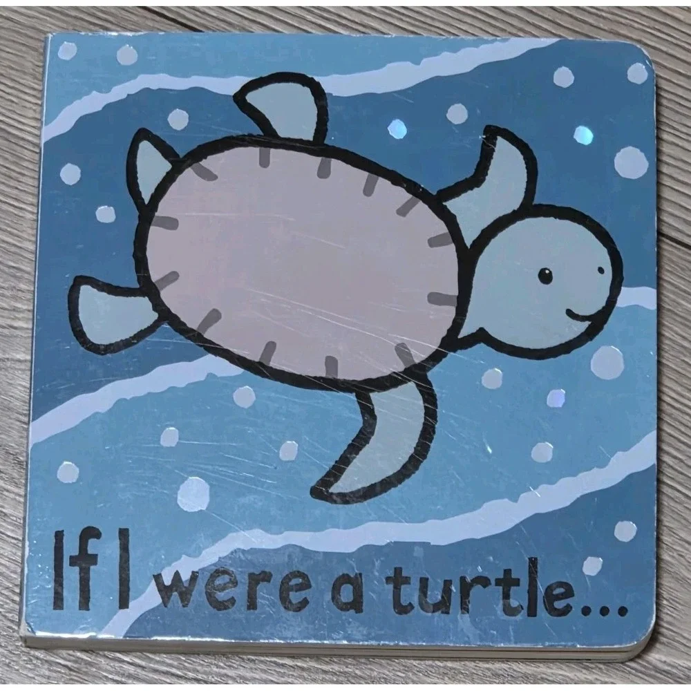 Jellycat If I were a Turtle:‎ A Touch and Feel Board Book Children's Book